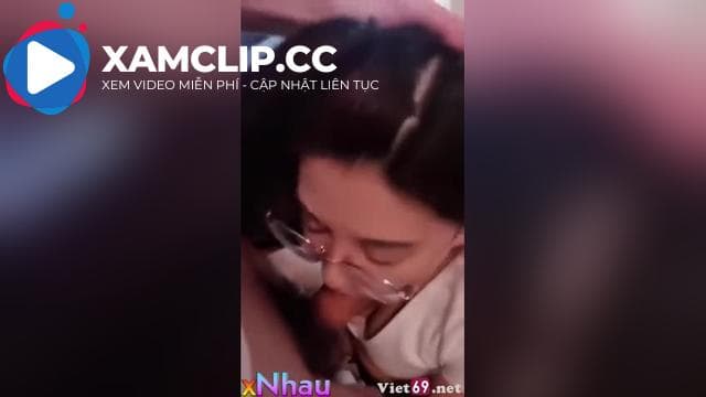 Em Sinh Viên Kính Cận Bú Cu Cho Người Yêu
